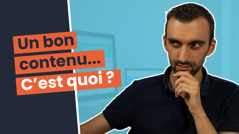 Content marketing : Qu’est-ce qu’un bon contenu ?