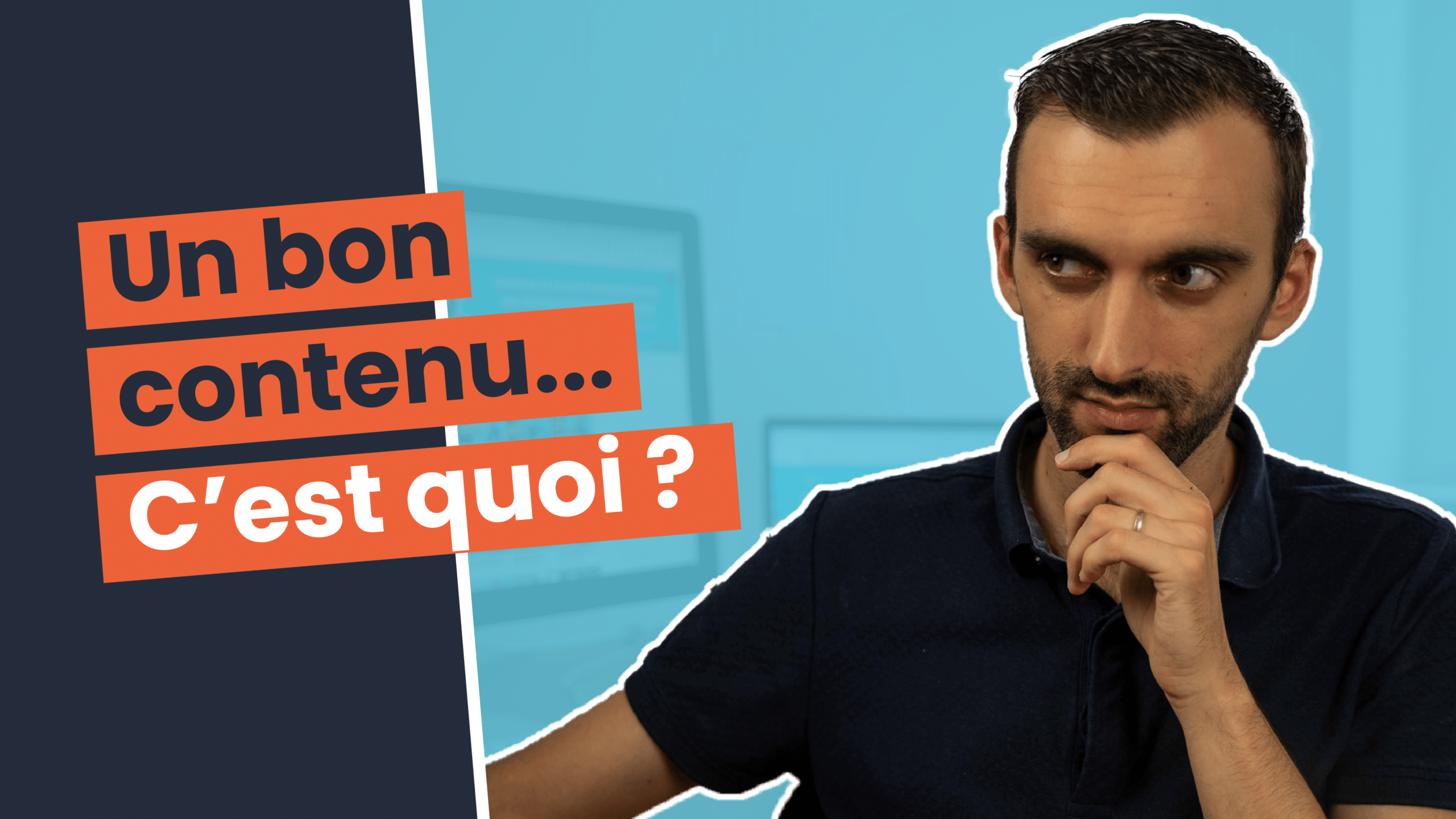 Content marketing : Qu’est-ce qu’un bon contenu ?