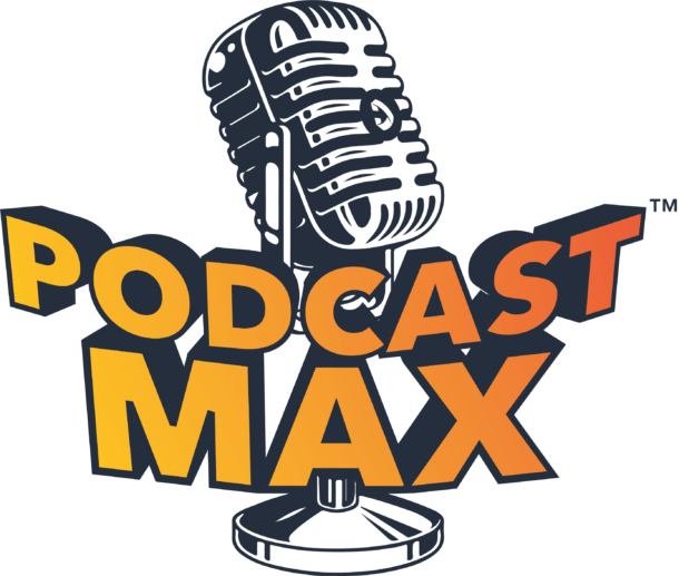 podcastmax™-610x517