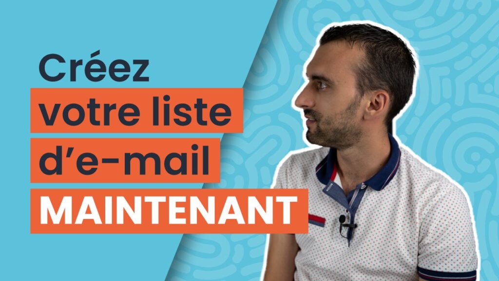 Quand est-ce qu’il faut démarrer une liste d'e-mail ?