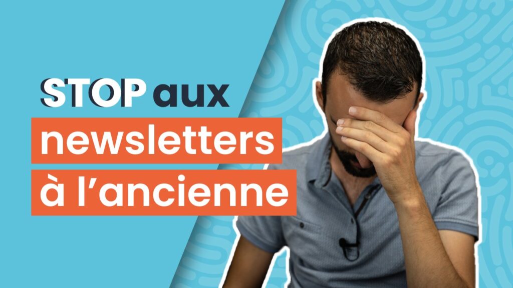 Comment envoyer des newsletters plus efficaces ?