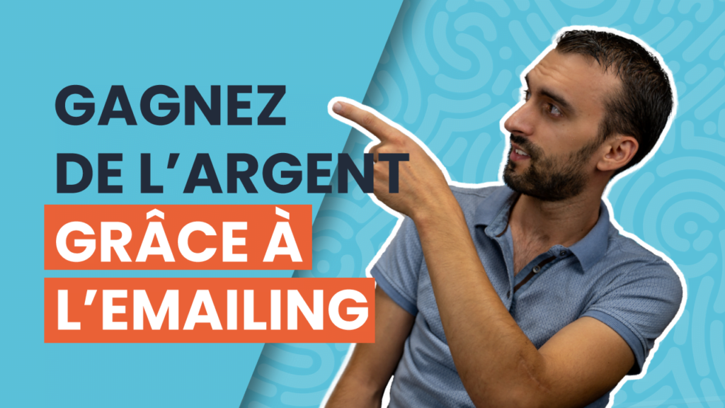 comment-gagner-de-largent-sur-internet-grace-a-email-marketing