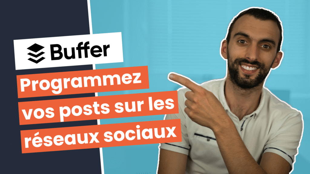 Comment programmer des posts sur les réseaux sociaux ? Bonus : Tuto Buffer