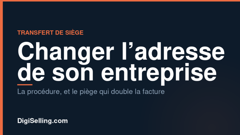 Changer l’adresse de son entreprise