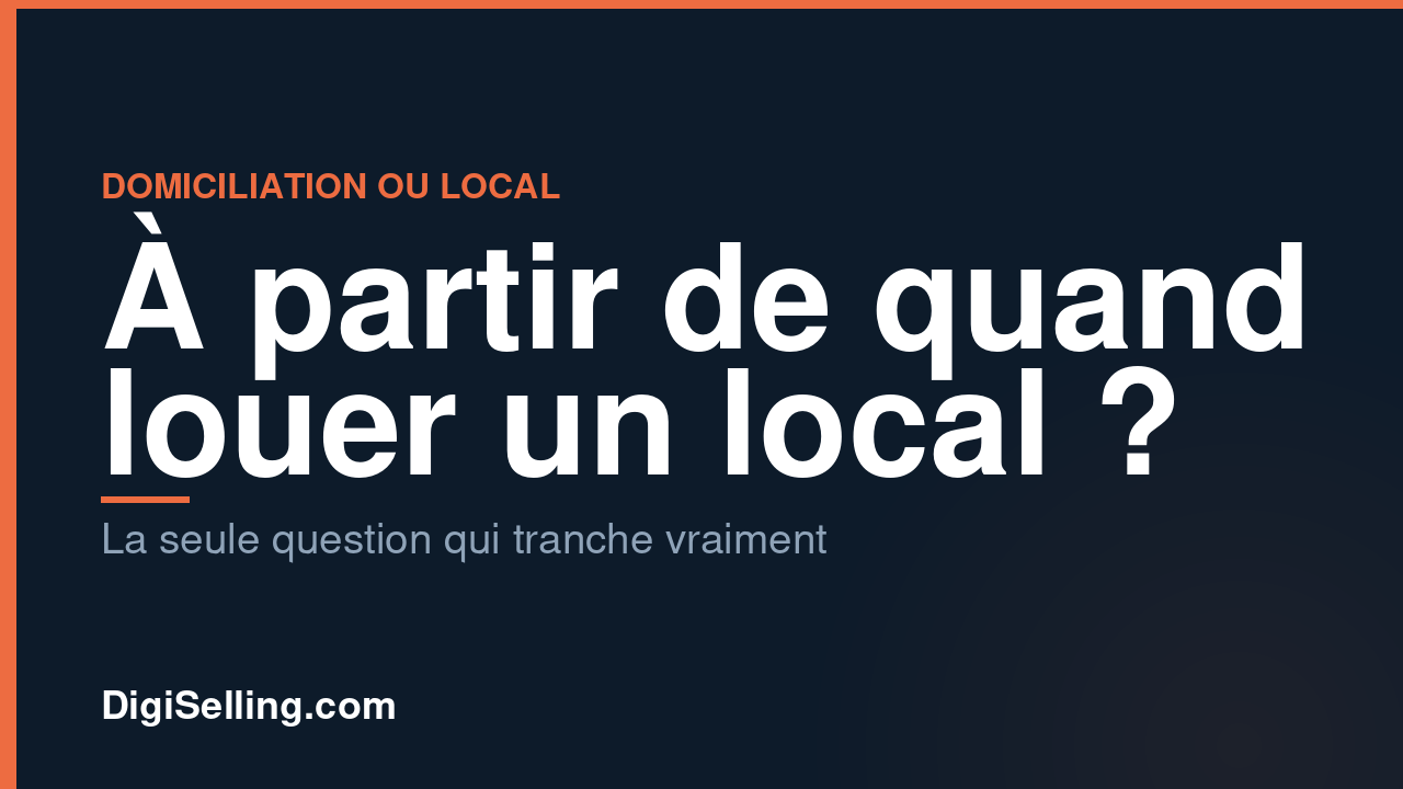 Domiciliation ou local commercial