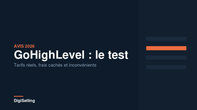 GoHighLevel avis 2026 : tarifs réels et vrais inconvénients
