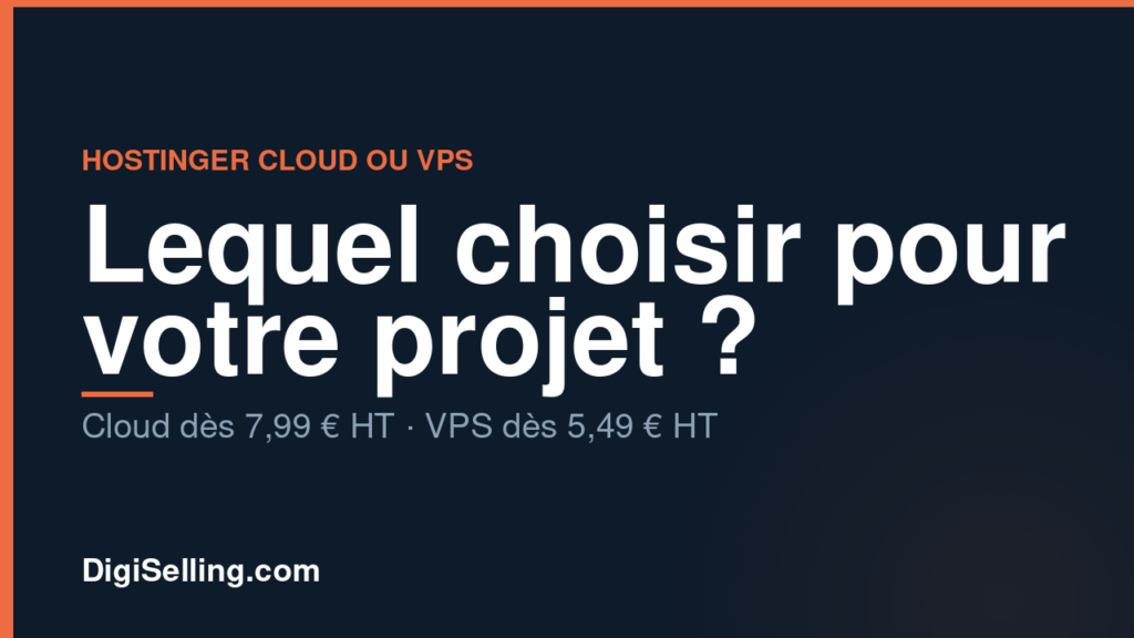 Hostinger Cloud ou VPS