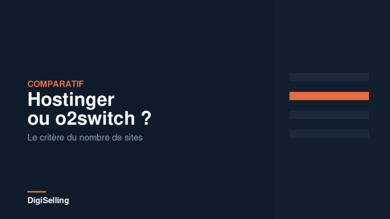 Comparatif des hébergeurs Hostinger et o2switch pour un site WordPress