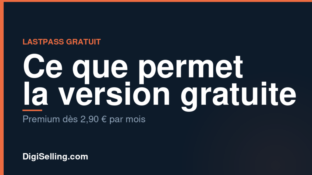LastPass gratuit