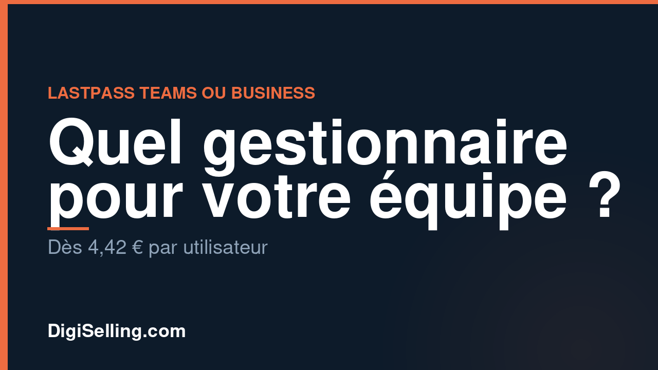 LastPass Teams ou Business
