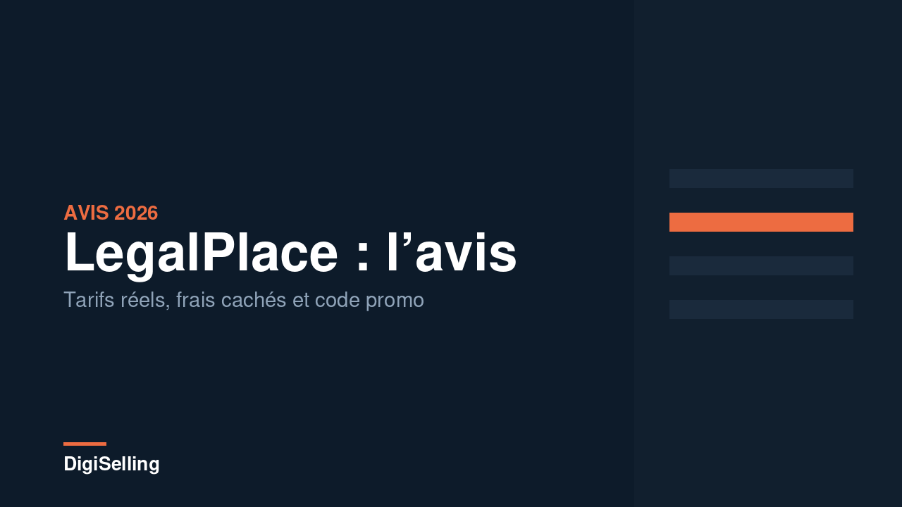 LegalPlace avis 2026 : tarifs réels et frais cachés
