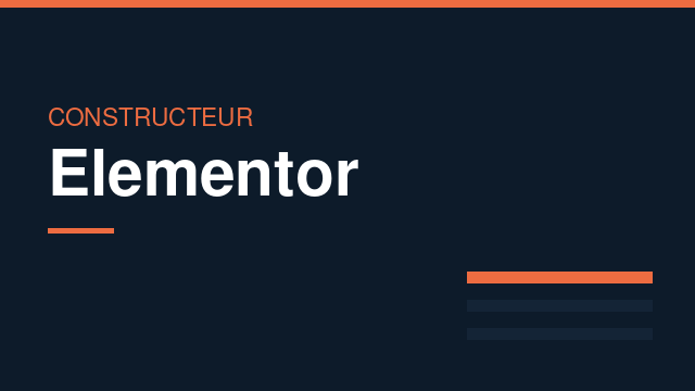 Elementor : Constructeur