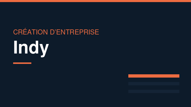 Indy : Création d’entreprise