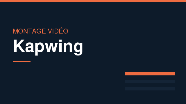 Kapwing : Montage vidéo