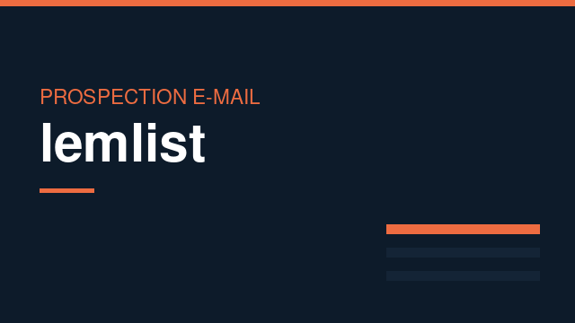 lemlist : Prospection e-mail