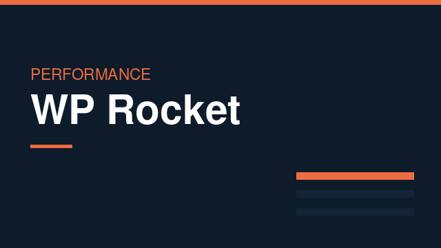 WP Rocket : Performance