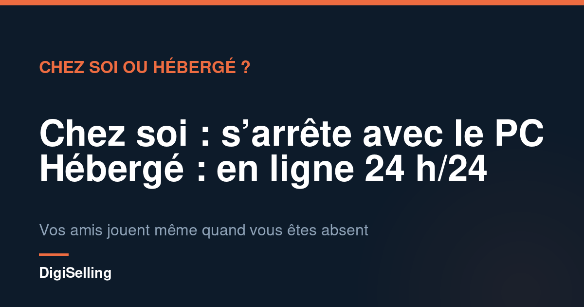 Schéma comparant un serveur Minecraft hébergé chez soi et un serveur chez un hébergeur