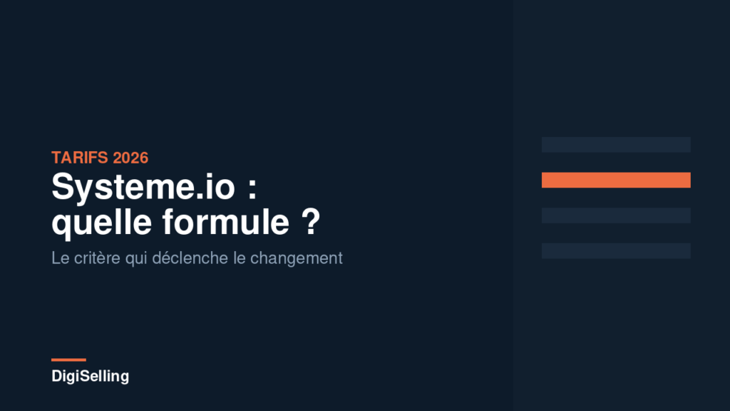 Grille tarifaire de Systeme.io et critères pour choisir sa formule